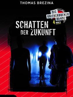 Knickerbocker4immer - Schatten der Zukunft