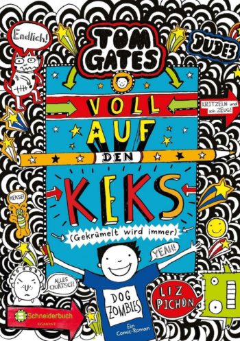 Tom Gates, Band 14: Voll auf den Keks (Gekrümelt wird immer)
