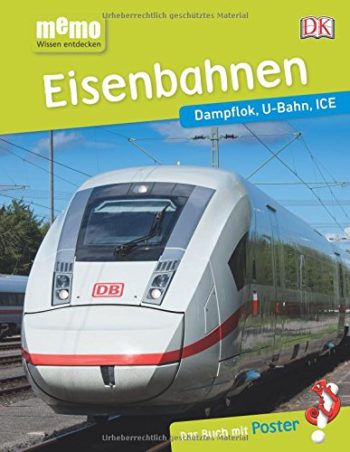memo Wissen entdecken. Eisenbahnen