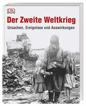 Der Zweite Weltkrieg