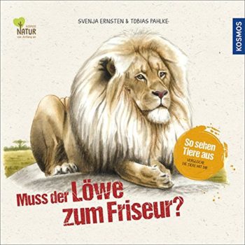 Muss der Löwe zum Friseur?