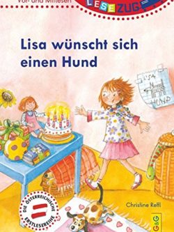 LESEZUG/Vor- und Mitlesen: Lisa wünscht sich einen Hund