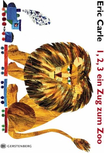 Eric Carle: 1,2,3 ein Zug zum Zoo