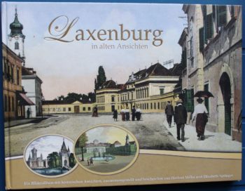 Laxenburg in alten Ansichten