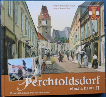 Perchtoldsdorf einst & heute (Band 2)