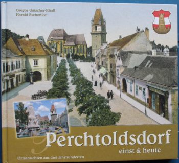 Perchtoldsdorf einst & heute (Band 1)