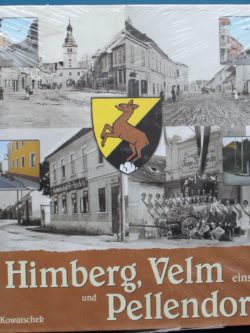 Himberg, Velm und Pellendorf einst & heute
