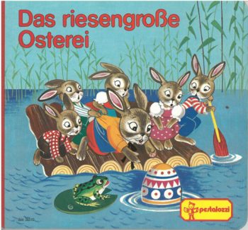 Das riesengroße Osterei