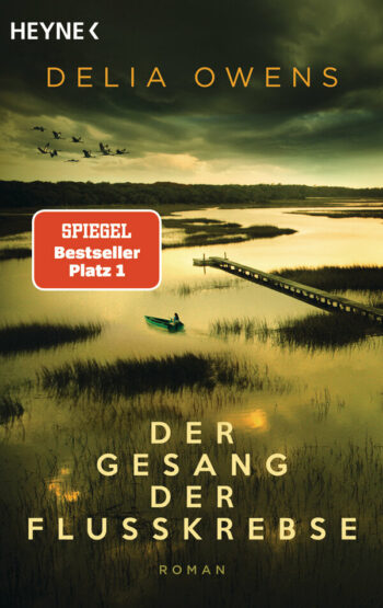 Owens, Delia: Der Gesang der Flusskrebse (Taschenbuch)