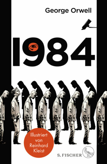 Orwell, George: 1984. Illustrierte Ausgabe. (Deutsch, gebunden)