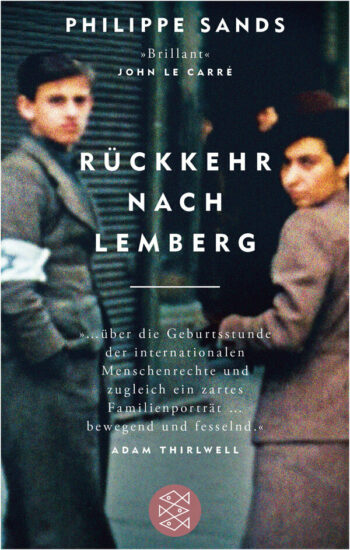 Sands, Philippe: Rückkehr nach Lemberg.