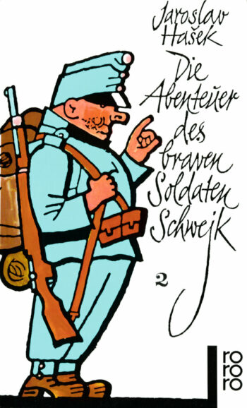 Hašek, Jaroslav: Die Abenteuer des braven Soldaten Schwejk 2
