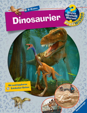 Greschik, Stefan: Wieso? Weshalb? Warum? ProfiWissen: Dinosaurier (Band 12).