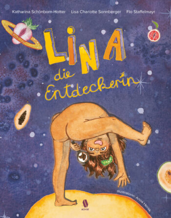 Schönborn-Hotter, Katharina: Lina, die Entdeckerin.