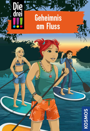 Vogel, Kirsten: Die drei !!! 92, Geheimnis am Fluss.