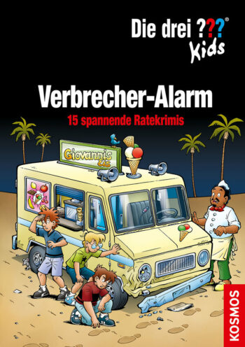 Pfeiffer, Boris: Die drei ??? Kids, Verbrecher-Alarm. 15 spannende Ratekrimis.