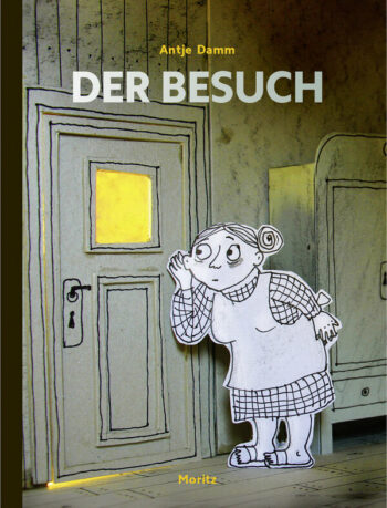Damm, Antje: Der Besuch.