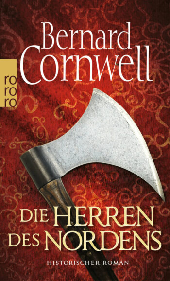 Cornwell, Bernard: Die Herren des Nordens. (Die Uhtred-Saga 3)