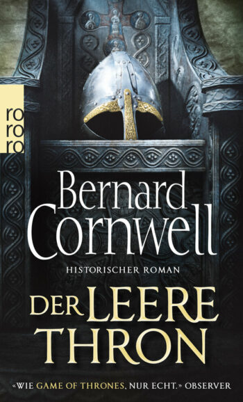 Cornwell, Bernard: Der leere Thron. (Die Uhtred-Saga 8)