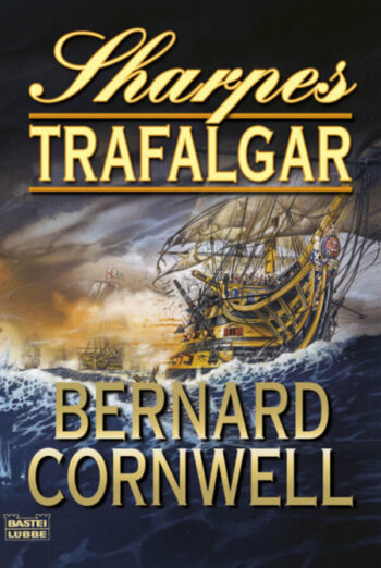 Cornwell, Bernard: Sharpes Trafalgar. (Sharpe Serie 4)