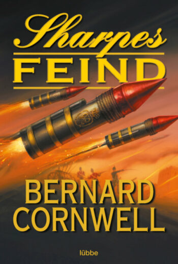 Cornwell, Bernard: Sharpes Feind. (Sharpe Serie 15)