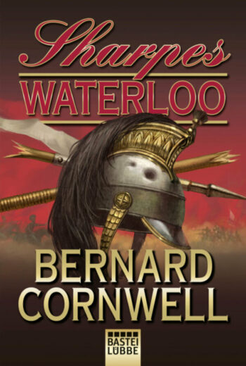 Cornwell, Bernard: Sharpes Waterloo. (Sharpe Serie 20)