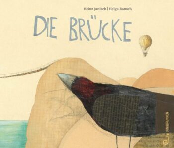 Janisch, Heinz: Die Brücke