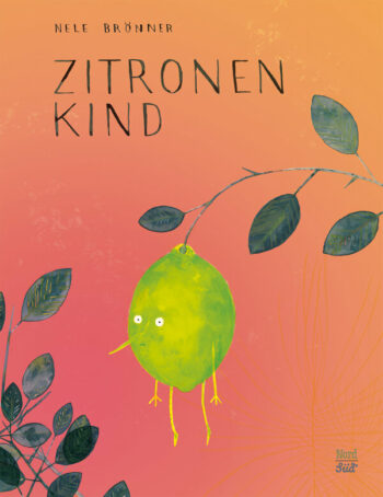 Brönner, Nele: Zitronenkind.