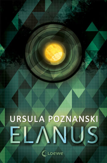 Poznanski, Ursula: Elanus.