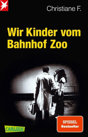 Hermann, Kai / Rieck, Horst / F., Christiane: Wir Kinder vom Bahnhof Zoo