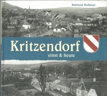 Hofbauer, Raimund: Kritzendorf einst & heute.