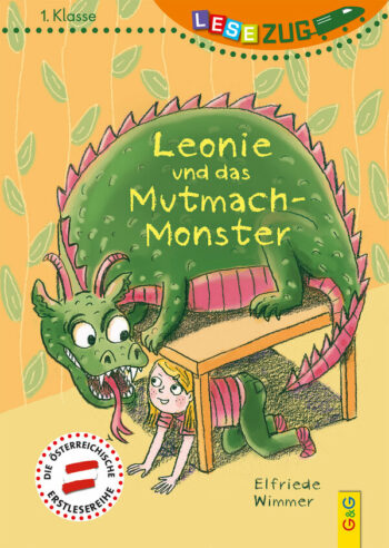 Wimmer, Elfriede: Leonie und das Mutmach-Monster. Lesezug.