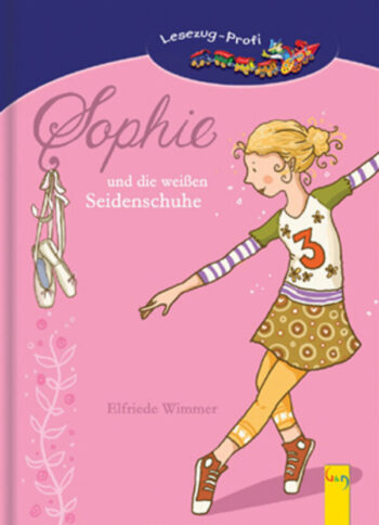 Wimmer, Elfriede: Sophie und die weißen Seidenschuhe. Lesezug Profi.