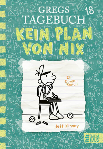 Gregs Tagebuch 18 – Kein Plan von nix