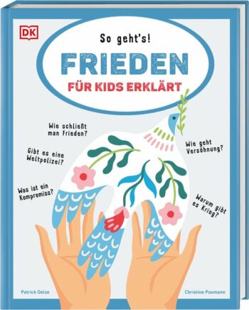 Frieden für Kids erklärt