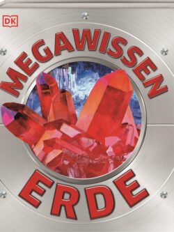 Mega-Wissen. Erde