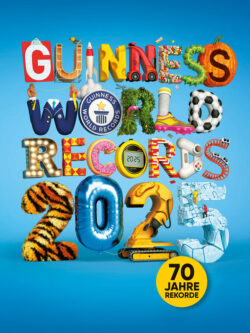 Guinness World Records Ltd.: Guinness World Records 2025. Deutschsprachige Ausgabe.