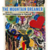 Stockinger, Jeannette: The Mountain Dreamer - A Travel Companion to Yourself. English Trade Edition.
