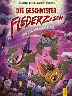 Die Geschwister Flederzisch.