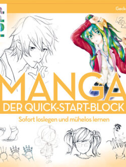 Manga. Der Quick-Start-Block.