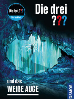 Die drei ??? und das weiße Auge.