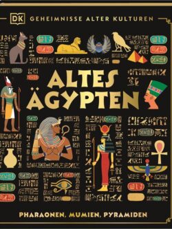 Willis: Geheimnisse alter Kulturen. Altes Ägypten.