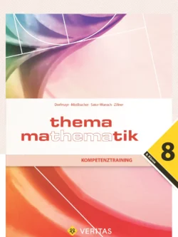 Thema Mathematik 8. Kompetenztraining - Wienerwaldgymnasium